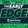 The Early Edge: A Daily SportsLine 澳洲直播幸运号码168结果-幸运澳洲5⑤历史记录速查合作中国福彩网 betting Podcast